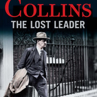 Michael Collins : The Lost Leader
