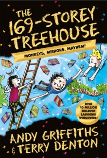 The 169-Storey Treehouse : Monkeys, Mirrors, Mayhem!