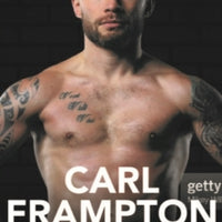 Carl Frampton : My Autobiography