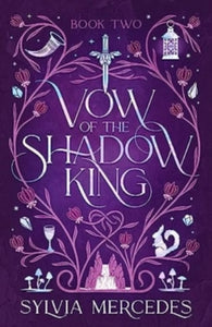 Vow of the Shadow King : 2