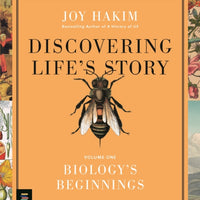 Discovering Life's Story: Biology's Beginnings