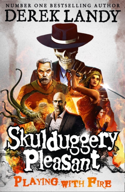Skulduggery Pleasant: Playing With Fire : Book 2