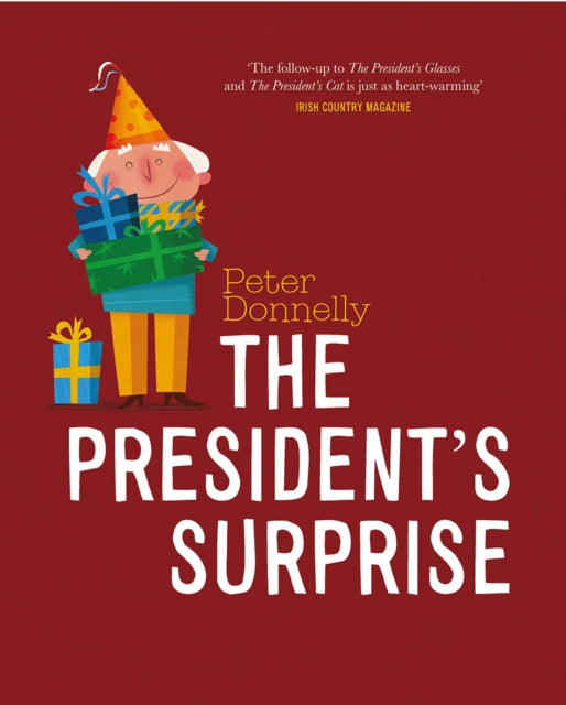 The President's Surprise