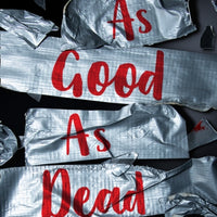 As Good As Dead : Book 3