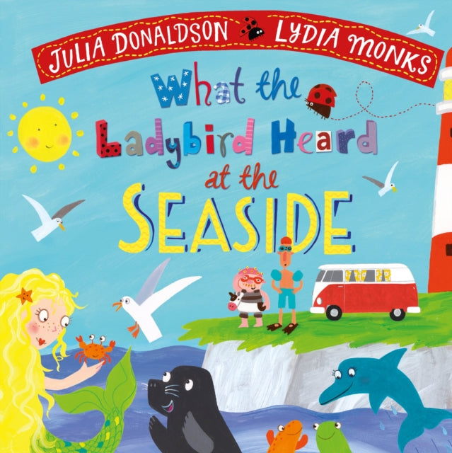 What the Ladybird Heard at the Seaside (Board BooK)