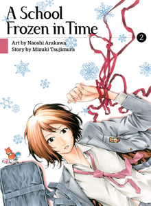 A School Frozen In Time, Volume 2