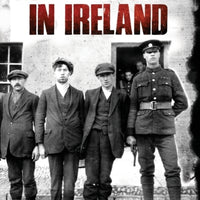 Guerilla Days in Ireland - New Edition