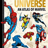 Marvel Universe: An Atlas of Marvel : Key locations, epic maps and hero profiles