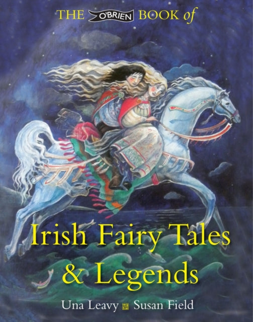 Irish Fairy Tales and Legends