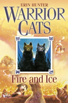 Warrior Cats: Fire and Ice, book 2