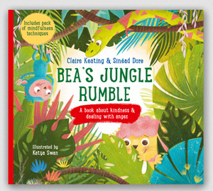 Bea's Jungle Rumble: A Book About Kindness & Dealing with Anger