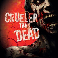 Crueler Than Dead Vol 1