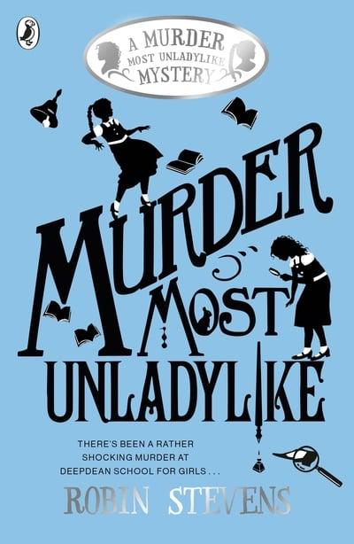 Murder Most Unladylike (Book 1)