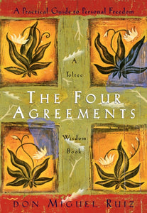 The Four Agreements Wisdom Book