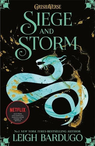 Shadow and Bone: Siege and Storm, Book 2